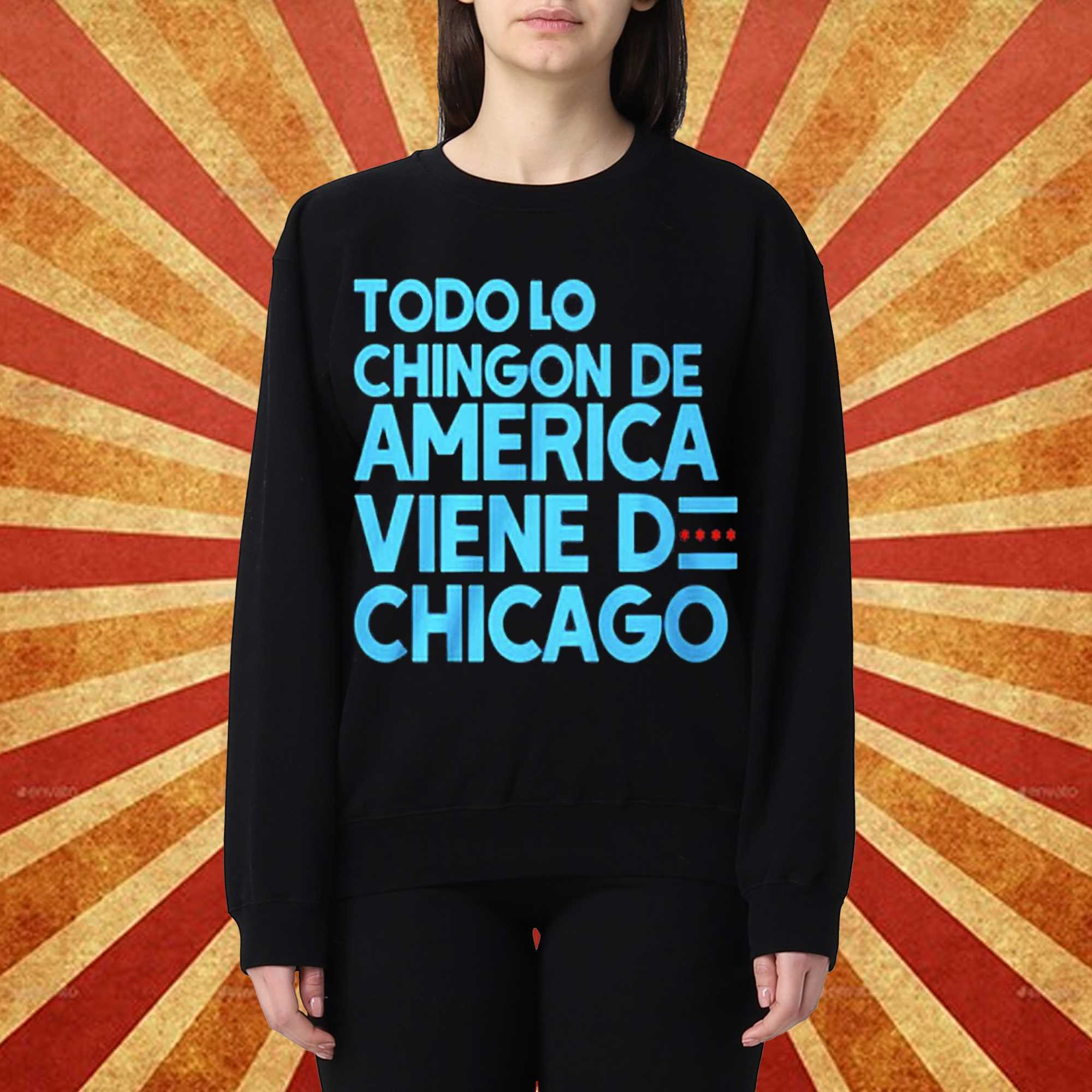 Official Shermann Dilla Thomas Todo Lo Chingon De America Viene De Chicago T-shirt 